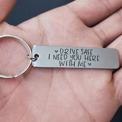 Drive Safe Keychain Gift