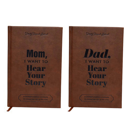 Dad, I Want to Hear Your Story Heirloom Edition